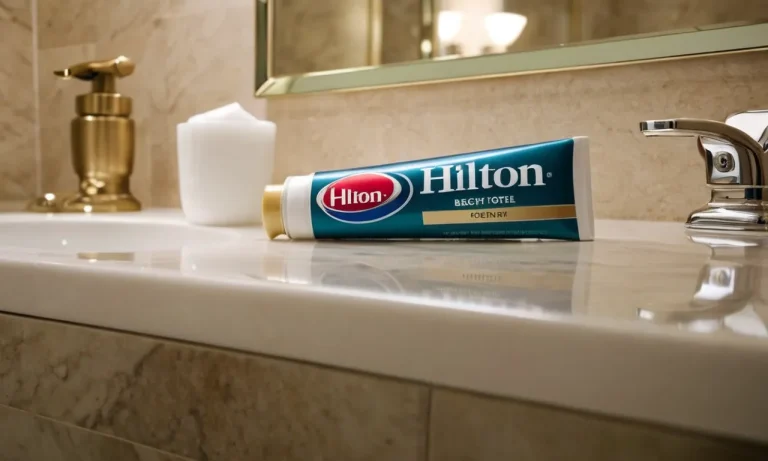Do Hilton Hotels Have Toothpaste? A Comprehensive Guide
